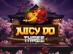 Juicy Do Three